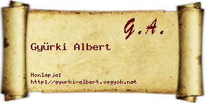 Gyürki Albert névjegykártya